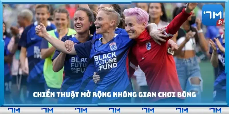 Chiến thuật mở rộng không gian chơi bóng