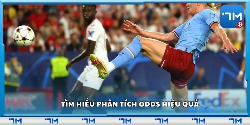 Tìm hiểu phân tích odds hiệu quả
